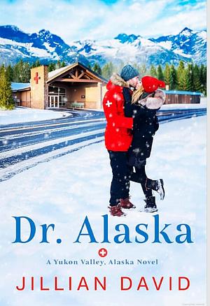 Dr Alaska by Jillian David