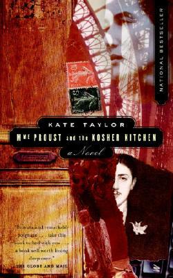 Mme Proust and the Kosher Kitchen by Kate Taylor