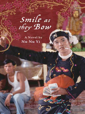 Smile As They Bow by Nu Nu Yi