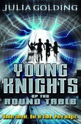 Young Knights Of The Round Table by Julia Golding