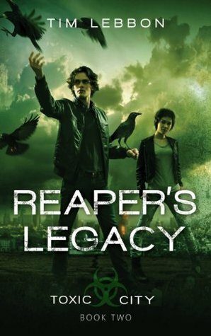 Reaper's Legacy by Tim Lebbon