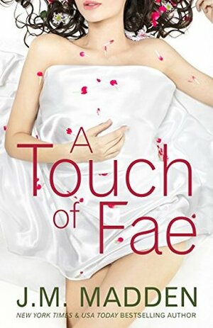 A Touch of Fae by J.M. Madden