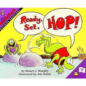 Ready, Set, Hop! by Jon Buller, Stuart J. Murphy