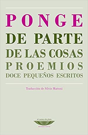 De parte de las cosas by Francis Ponge