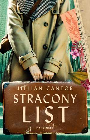 Stracony list by Jillian Cantor