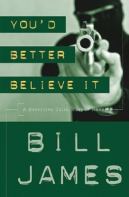 You'd Better Believe It by Bill James