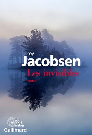 Les invisibles by Roy Jacobsen
