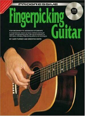 Fingerpicking Guitar Bk/CD: For Beginner to Advanced Students by Gary Turner