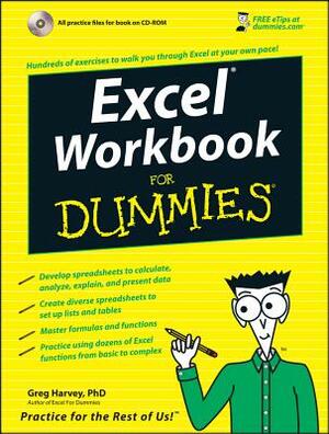 Excel Workbook for Dummies [With CDROM] by Greg Harvey