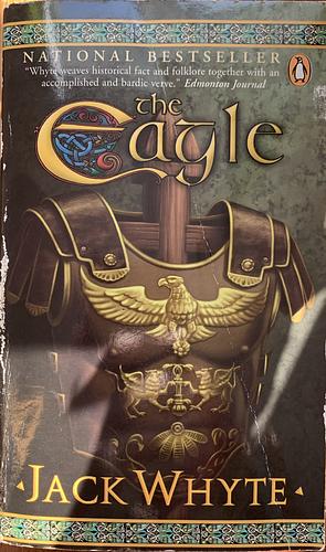 The Eagle by Jack Whyte