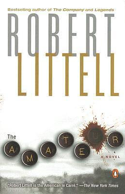 The Amateur by Robert Littell