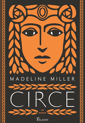 Circe by Madeline Miller