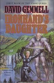 Ironhand's Daughter by David Gemmell