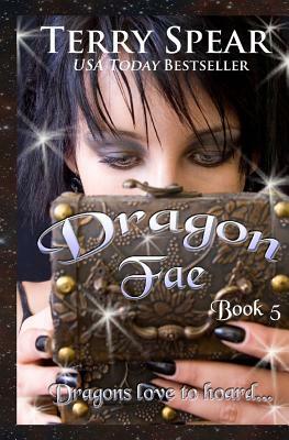 Dragon Fae: The World of Fae by Terry Spear