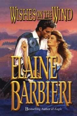 Wishes on the Wind by Elaine Barbieri