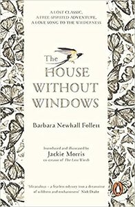 The House Without Windows by Jackie Morris, Barbara Newhall Follett