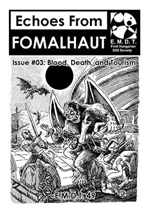 Echoes from Fomalhaut #3: Blood, Death, and Tourism by Gabor Lux