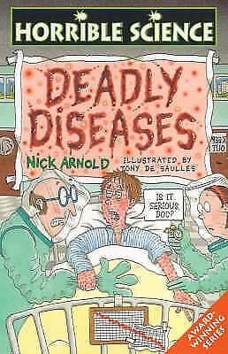 Deadly Diseases by Nick Arnold