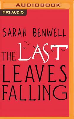 The Last Leaves Falling by Fox Benwell