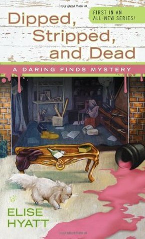 Dipped, Stripped, and Dead by Sarah A. Hoyt, Elise Hyatt