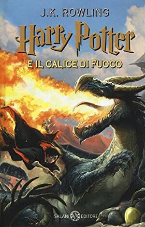 Harry Potter e il calice di fuoco by J.K. Rowling