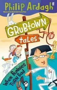 When Bunnies Turn Bad by Philip Ardagh