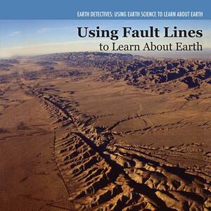 Investigating Fault Lines by Miriam Coleman