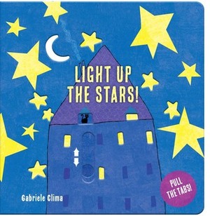 Light Up The Stars! by Gabriele Clima