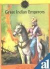 Great Indian Emperors (Amar Chitra Katha) Special Issue by Anant Pai