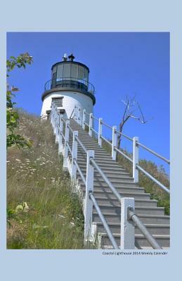 Coastal Lighthouse 2014 Weekly Calender: 2014 weekly calendar with at photo of a coastal lighthouse by K. Rose