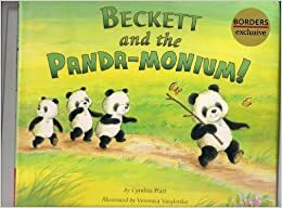 Beckett and the Panda-monium by Cynthia Platt, Veronica Vasylenko