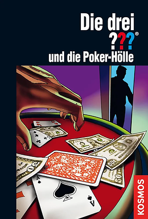 Die drei ??? und die Poker-Hölle by Marco Sonnleitner