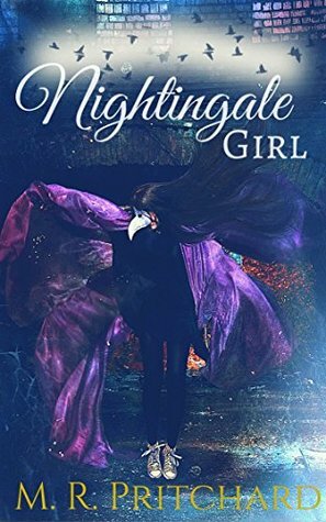 Nightingale Girl by M.R. Pritchard