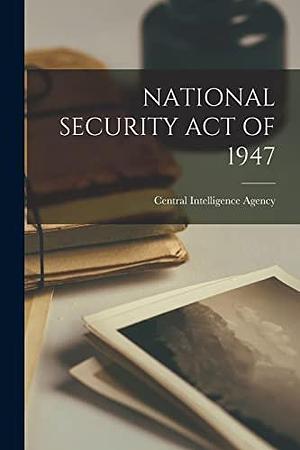 Bill S 1520, US Senate, to Amend the National Security: Act of 1947 to Reorganize and Improve the Leadership of the Intelligence Community of the United States by IV, Dianne Feinstein, Bob Graham, John D. Rockefeller