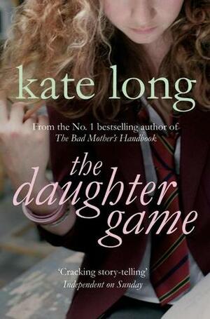 The Daughter Game by Kate Long