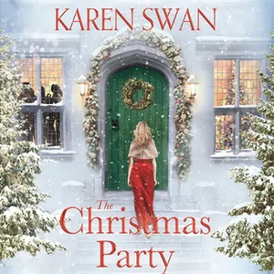 The Christmas Party by Karen Swan