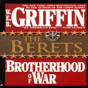 The Berets by W.E.B. Griffin