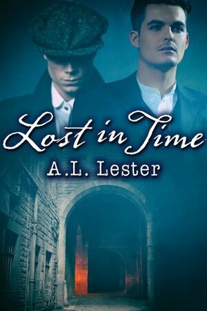 Lost In Time by A.L. Lester