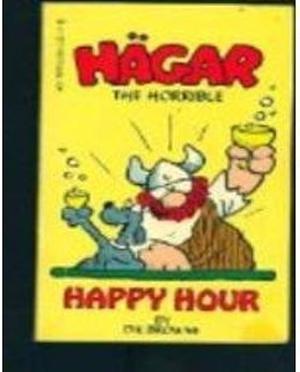 Hägar, the Horrible, Happy Hour by Dik Browne