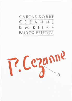 Cartas sobre Cézanne by Rainer Maria Rilke
