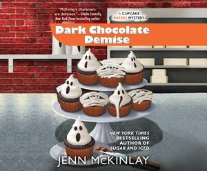 Dark Chocolate Demise by Jenn McKinlay