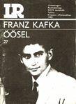 Öösel by Franz Kafka, Franz Kafka