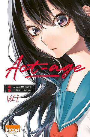 Act-Age T01 by Tatsuya Matsuki