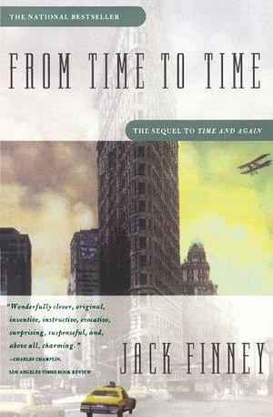 From Time to Time by Finney, Jack 1st (first) Scribner Paperba Edition by Jack Finney, Jack Finney