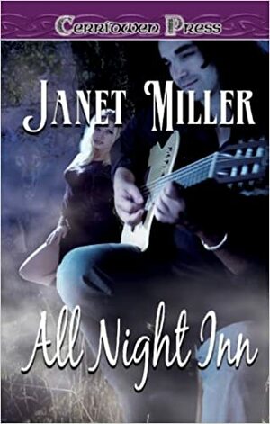 All Night Inn by Janet Miller