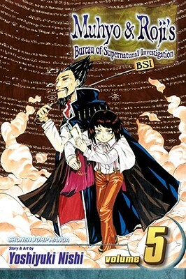 Muhyo & Roji's Bureau of Supernatural Investigation, Vol. 5 by Yoshiyuki Nishi