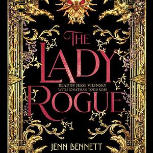 The Lady Rogue by Jenn Bennett