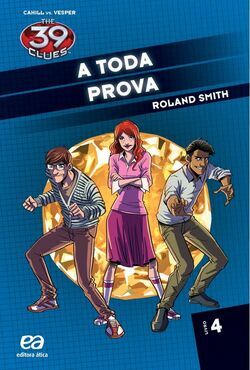 A Toda Prova by Roland Smith