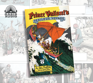 Prince Valiant's Perilous Voyage by Harold Foster