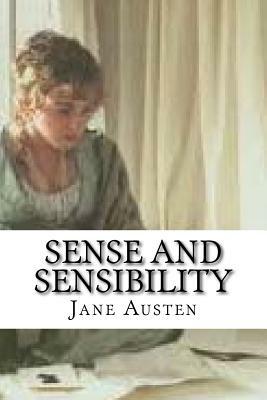 Sense and Sensibility (Classic Edition) by Jane Austen